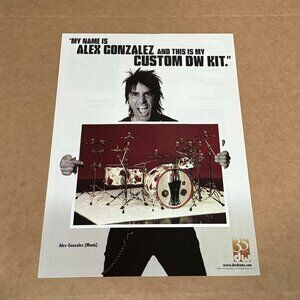 Alex Gonzalez of Mana - DW DRUMS - 2007 Print Advertisement